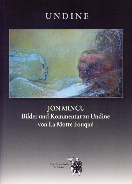 Undine-Bilder und Kommentar zu Undine von La Motte Fouqué